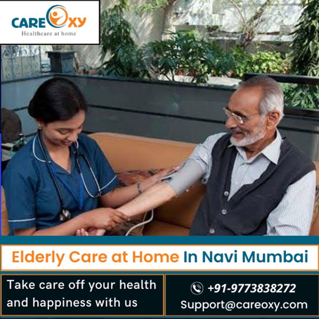 Nurse for Home | Senior Care | Elderly Care at Home In Navi Mumbai 